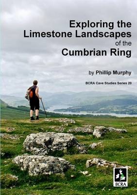 Exploring the Limestone Landscapes of the Cumbrian Ring